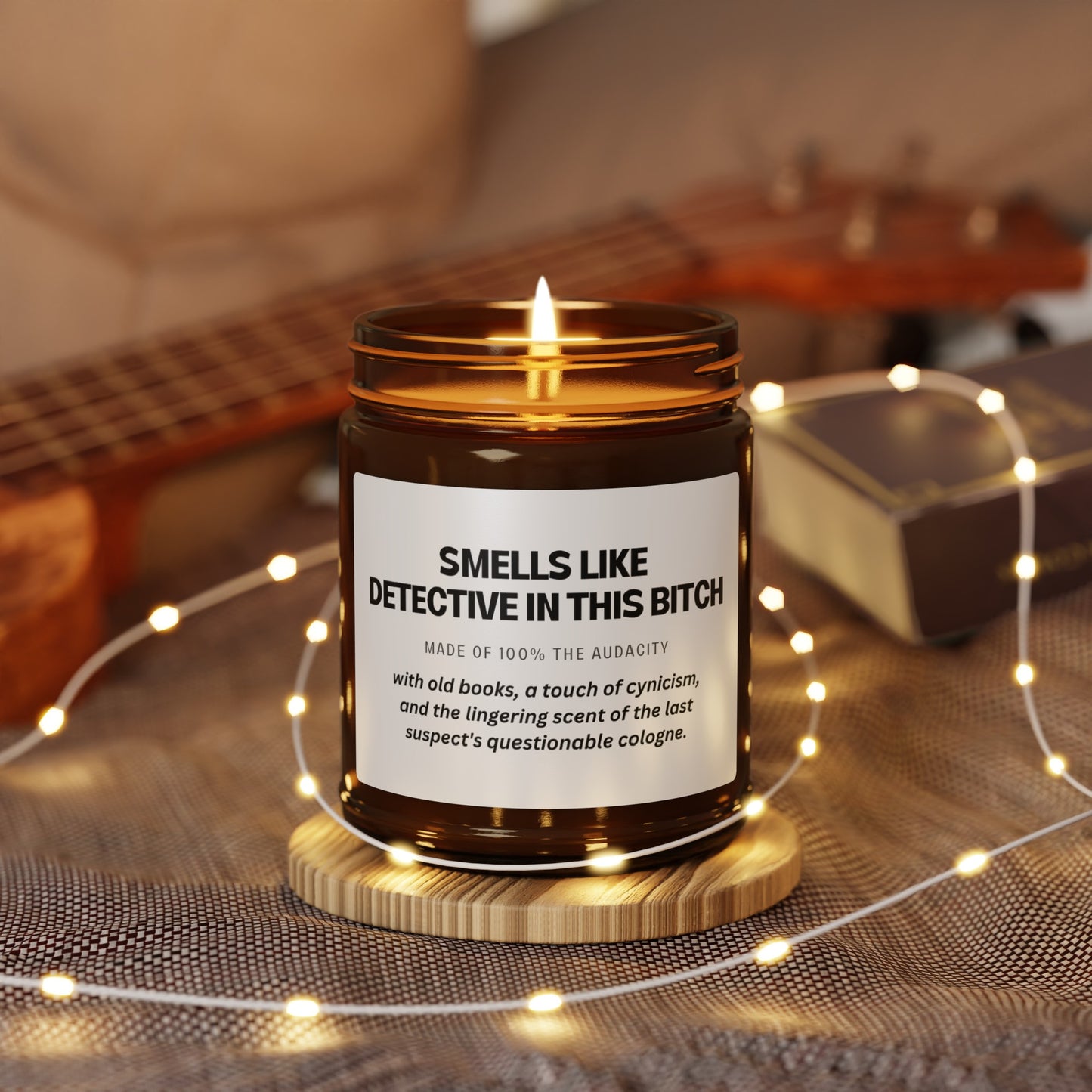 Smells Like Detective In This Bitch Candle for Her