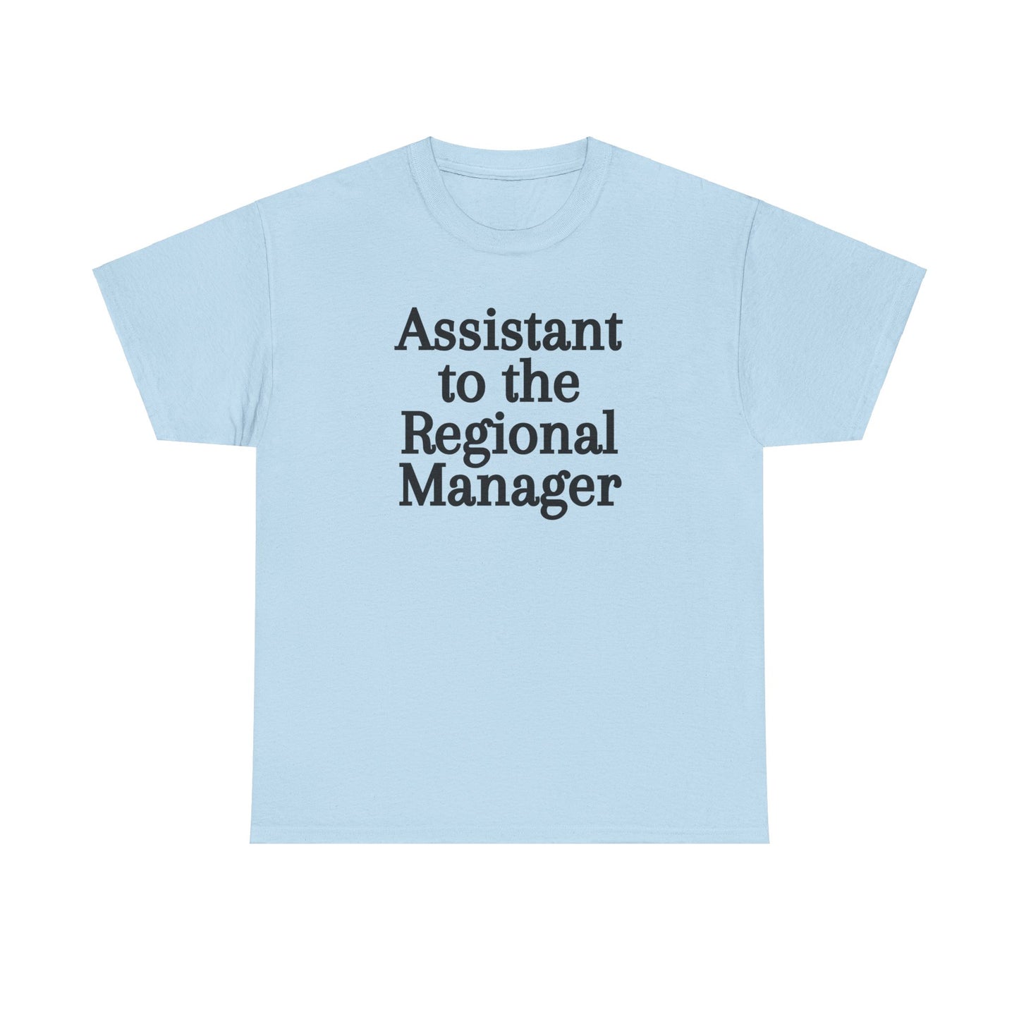 Assistant to the Regional Manager TShirt, Promotion Gift