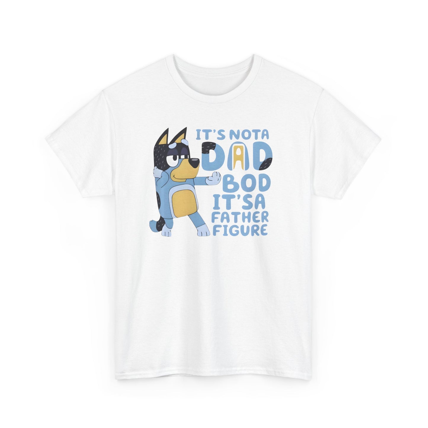 It's Not Dad BOD, It's Father Figure Tshirt for Father, Gift for DAD