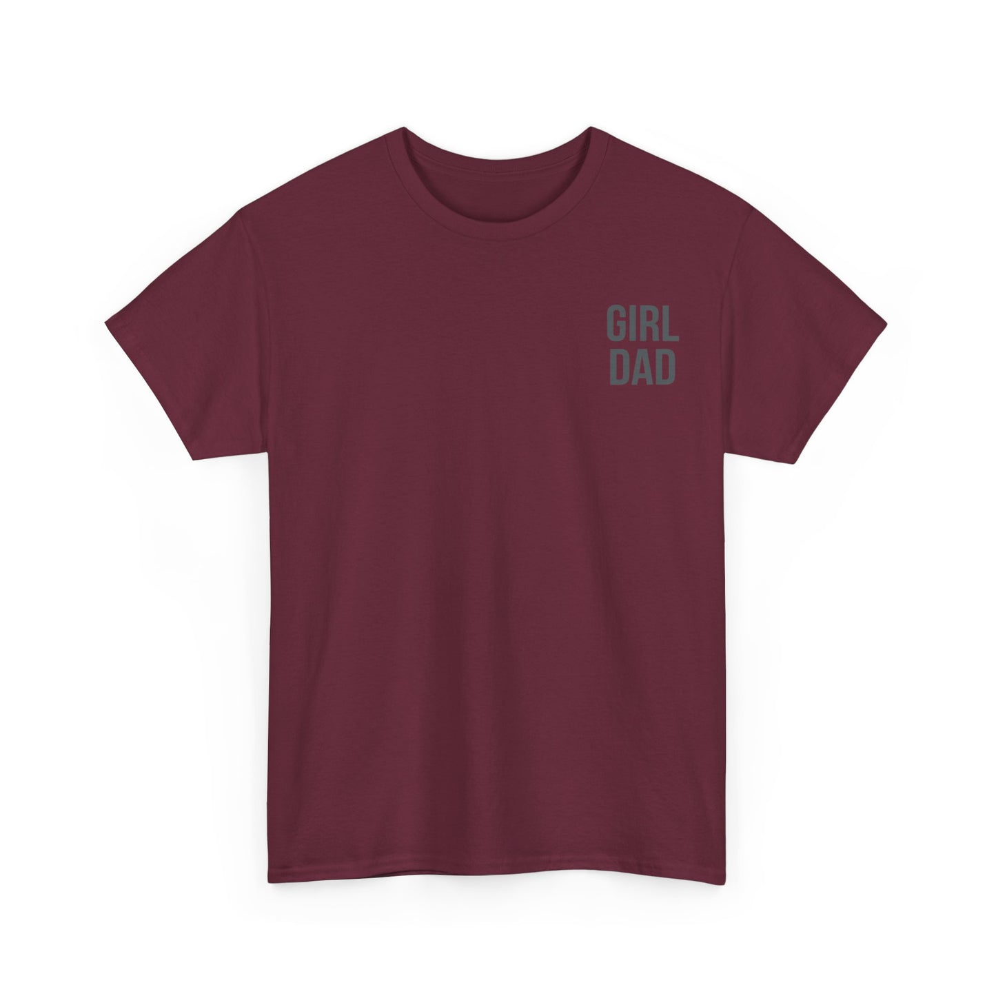 Girl Dad Prited Tshirt for Dad, Father's Day Gift