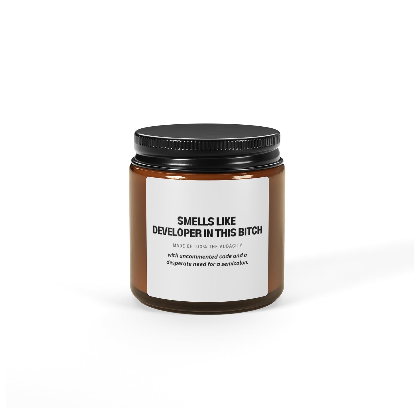 Smells Like Developer In This Bitch Candle for Her