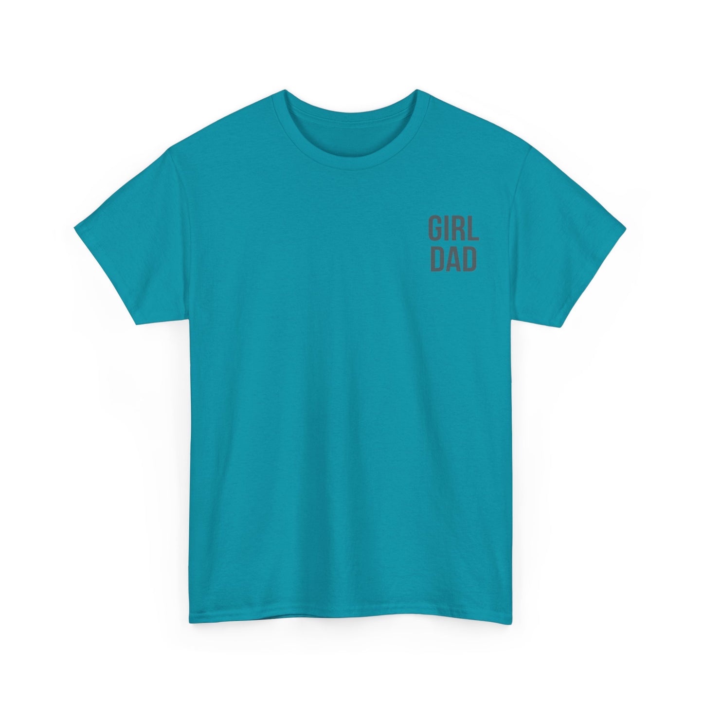 Girl Dad Prited Tshirt for Dad, Father's Day Gift