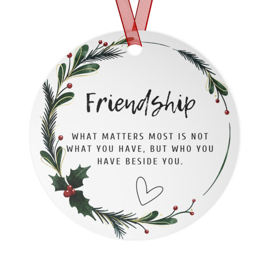 Friendship Ornament, Metal Ornament Gift, Heart Plaque/Sign, Gift for Friend, Friendship Gift, Best Friend Gift