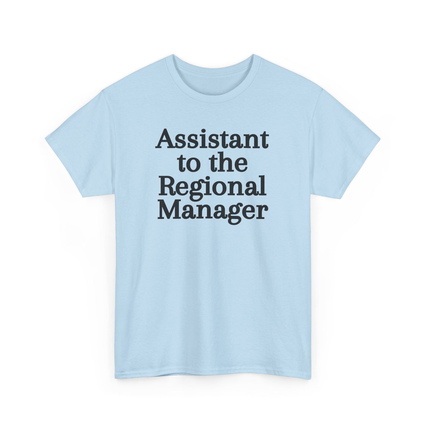 Assistant to the Regional Manager TShirt, Promotion Gift