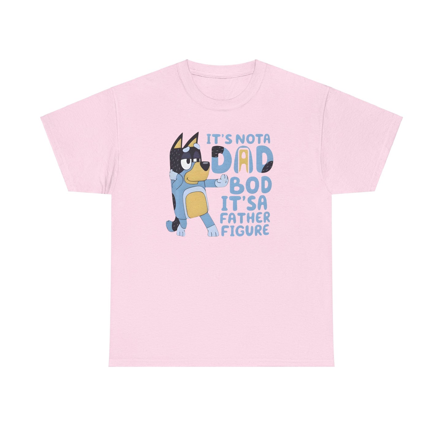 It's Not Dad BOD, It's Father Figure Tshirt for Father, Gift for DAD