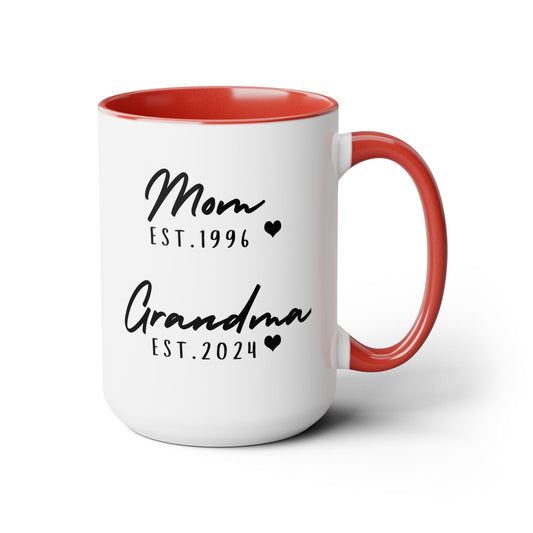 Mom & Grandma EST. 15oz Ceramic Coffee Mug – Sentimental Personalized Gift