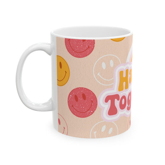 Happy Together Mug for Holiday Ceramic Mug, (11oz, 15oz)