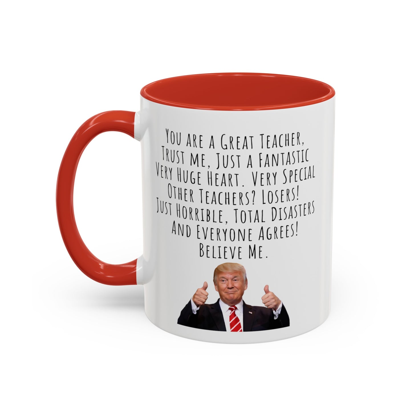 Trump Teachers Accent Coffee Mug (11, 15oz)