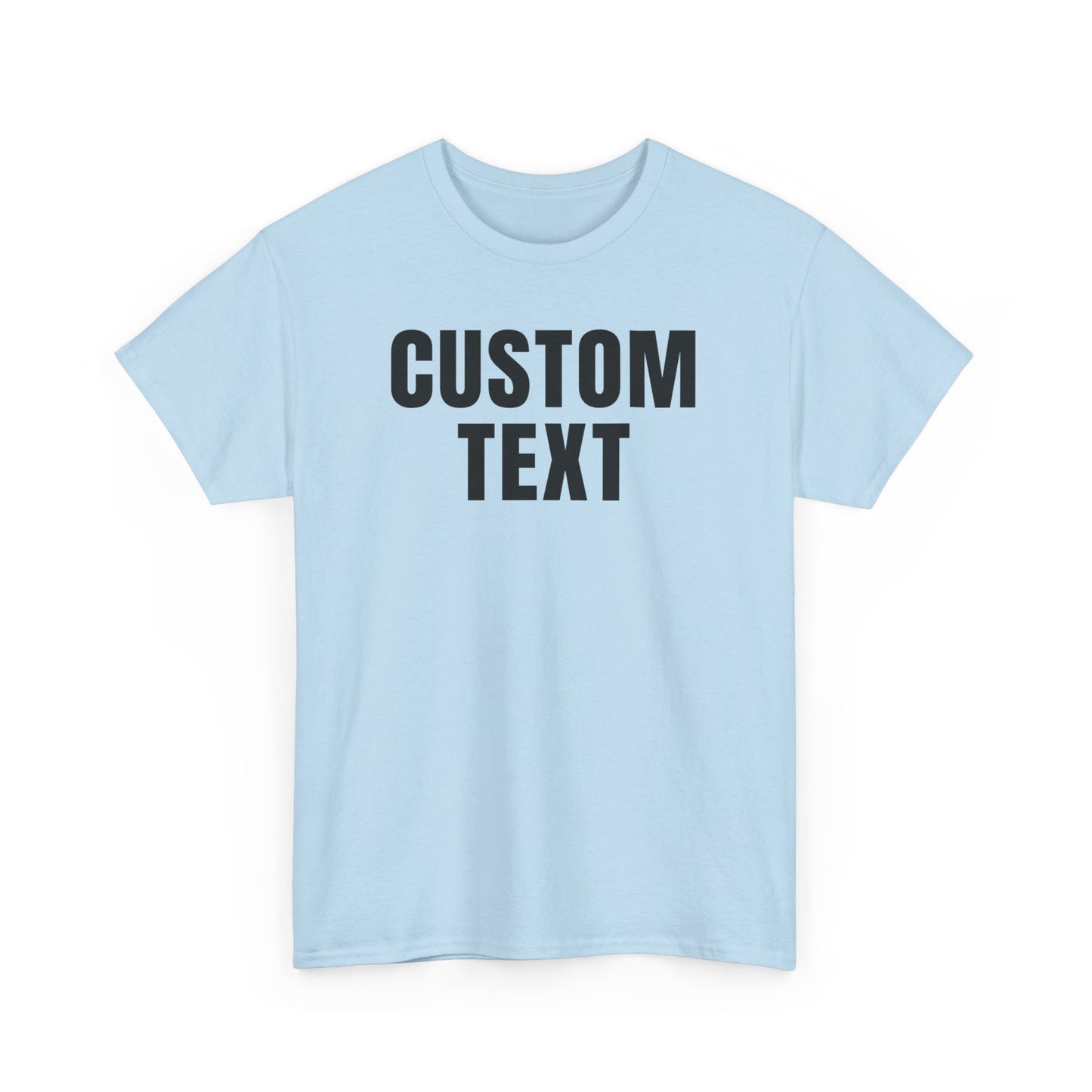 Custom Text Personalized Tshirt for Birthday Gift, for Him & Her