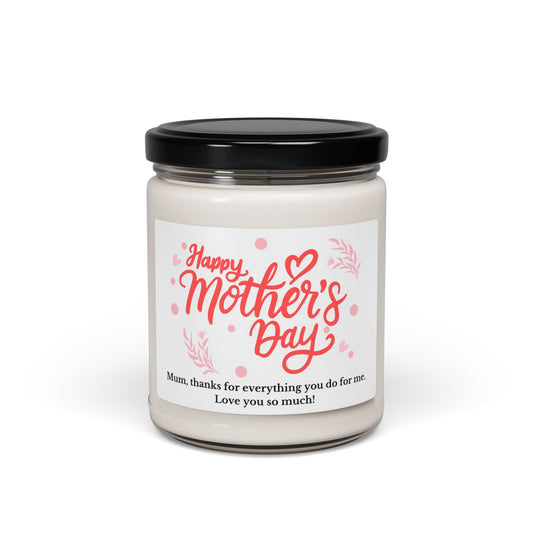 Scented Soy Candle – “Happy Mother’s Day” Floral Label – Gift for Mum, 9oz