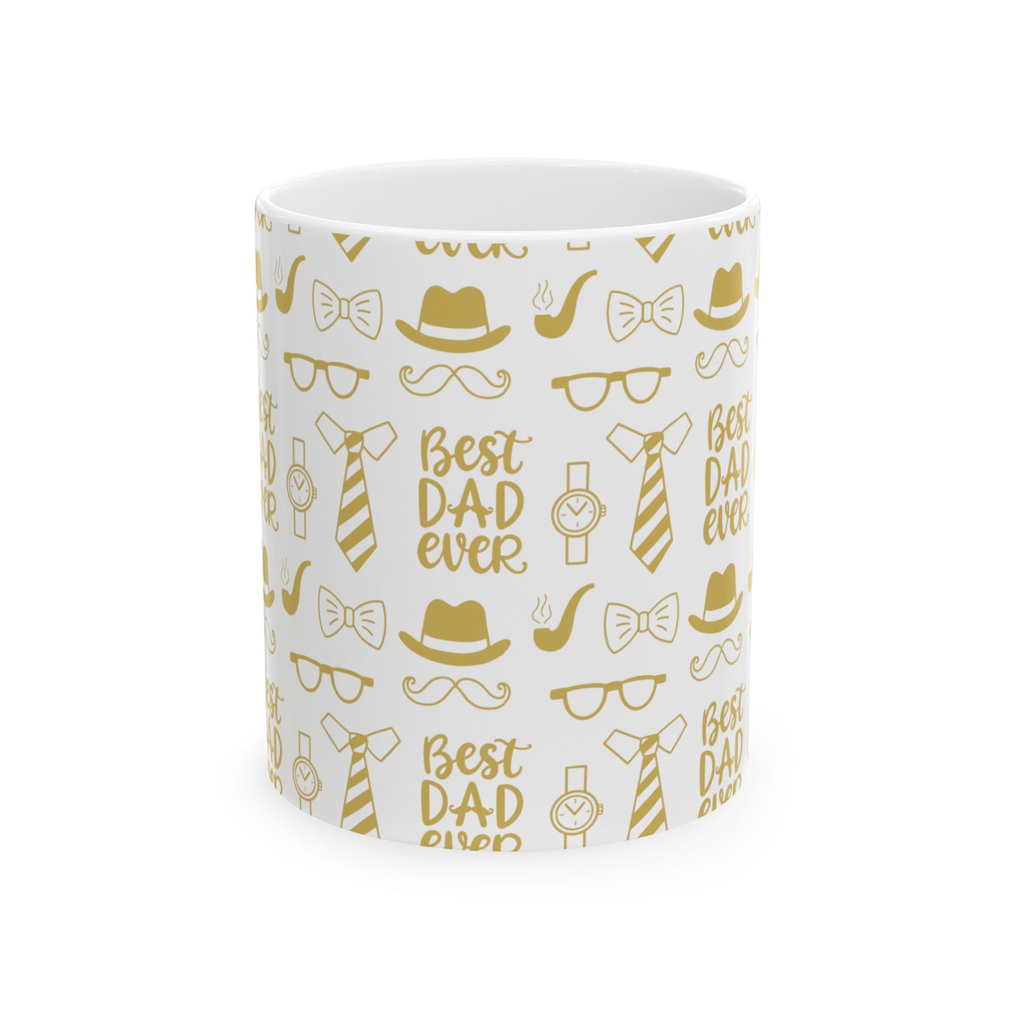 Best Dad Ever Theme Ceramic Mug (11oz, 15oz) for Father