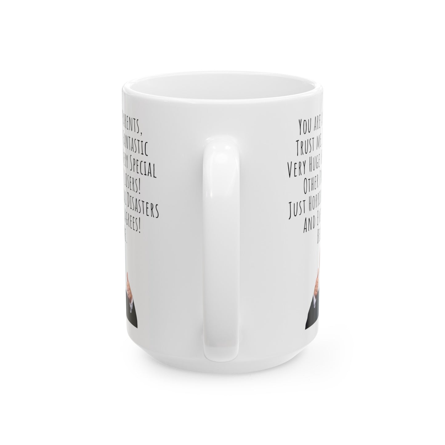 Trump Mug for Parents, Funny Trump Speech Print Mug