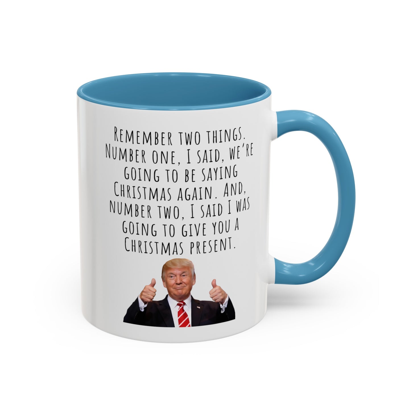 Trump husband Accent Coffee Mug (11, 15oz)