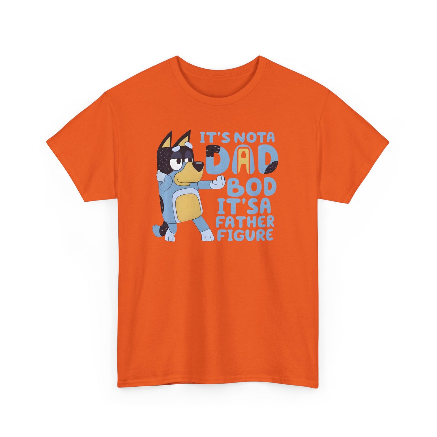 It's Not Dad BOD, It's Father Figure Tshirt for Father, Gift for DAD