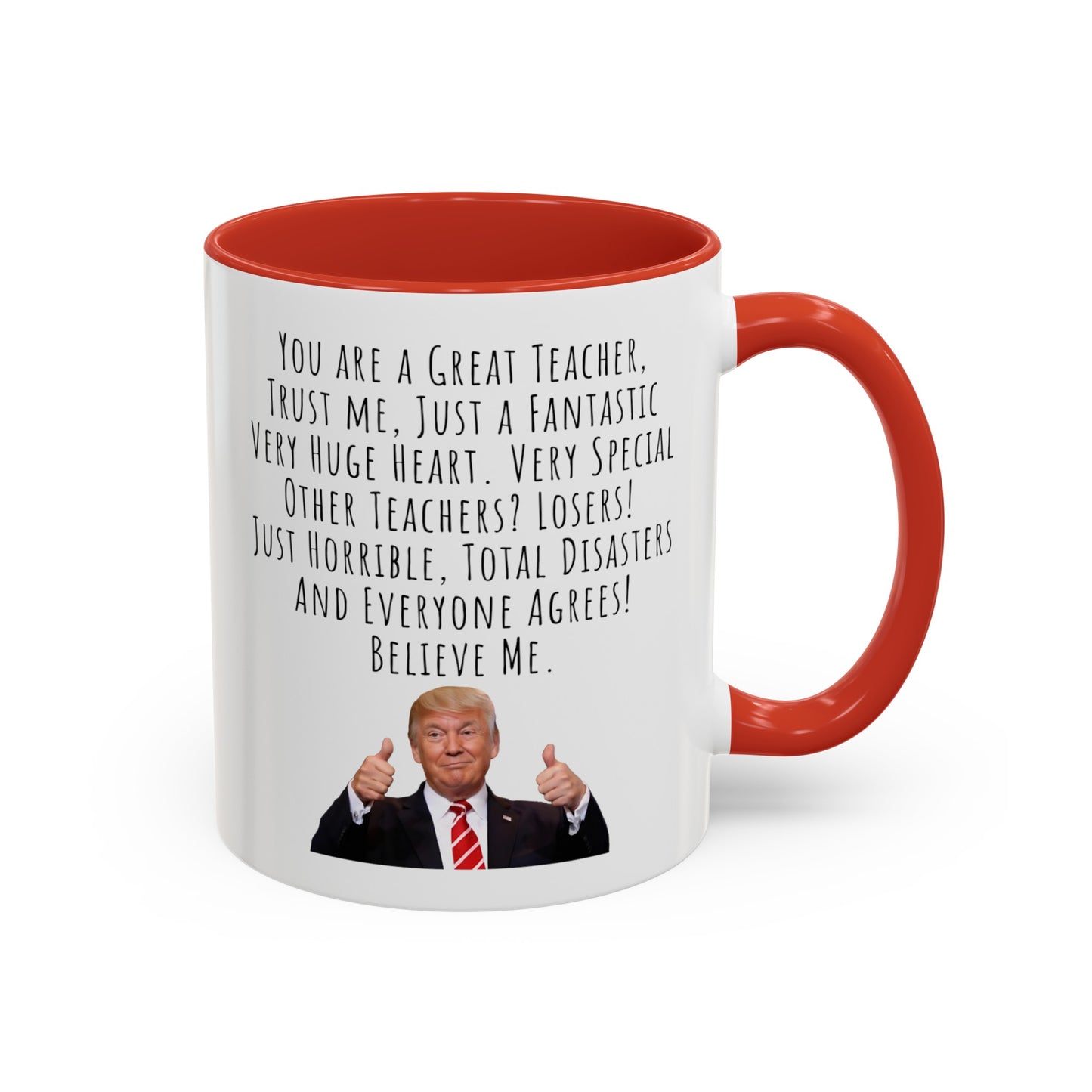 Trump Teachers Accent Coffee Mug (11, 15oz)