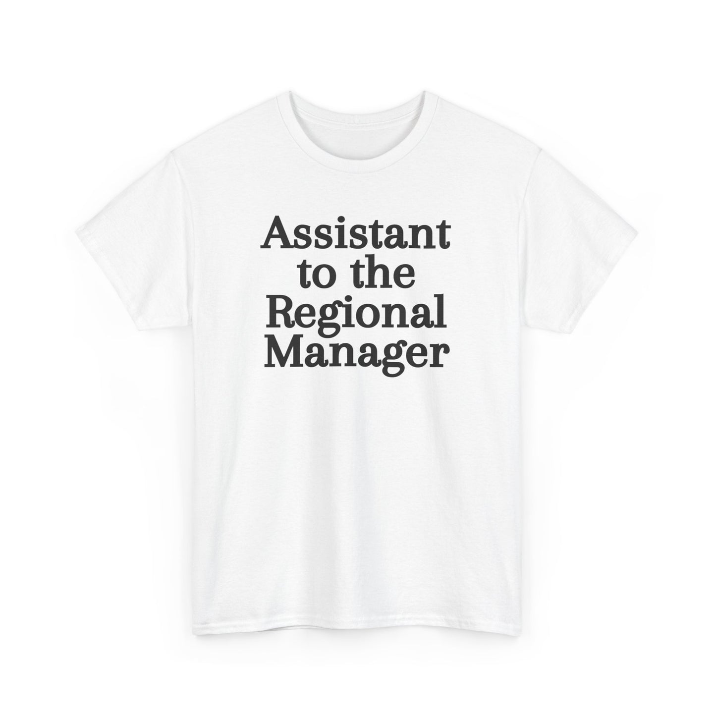 Assistant to the Regional Manager TShirt, Promotion Gift