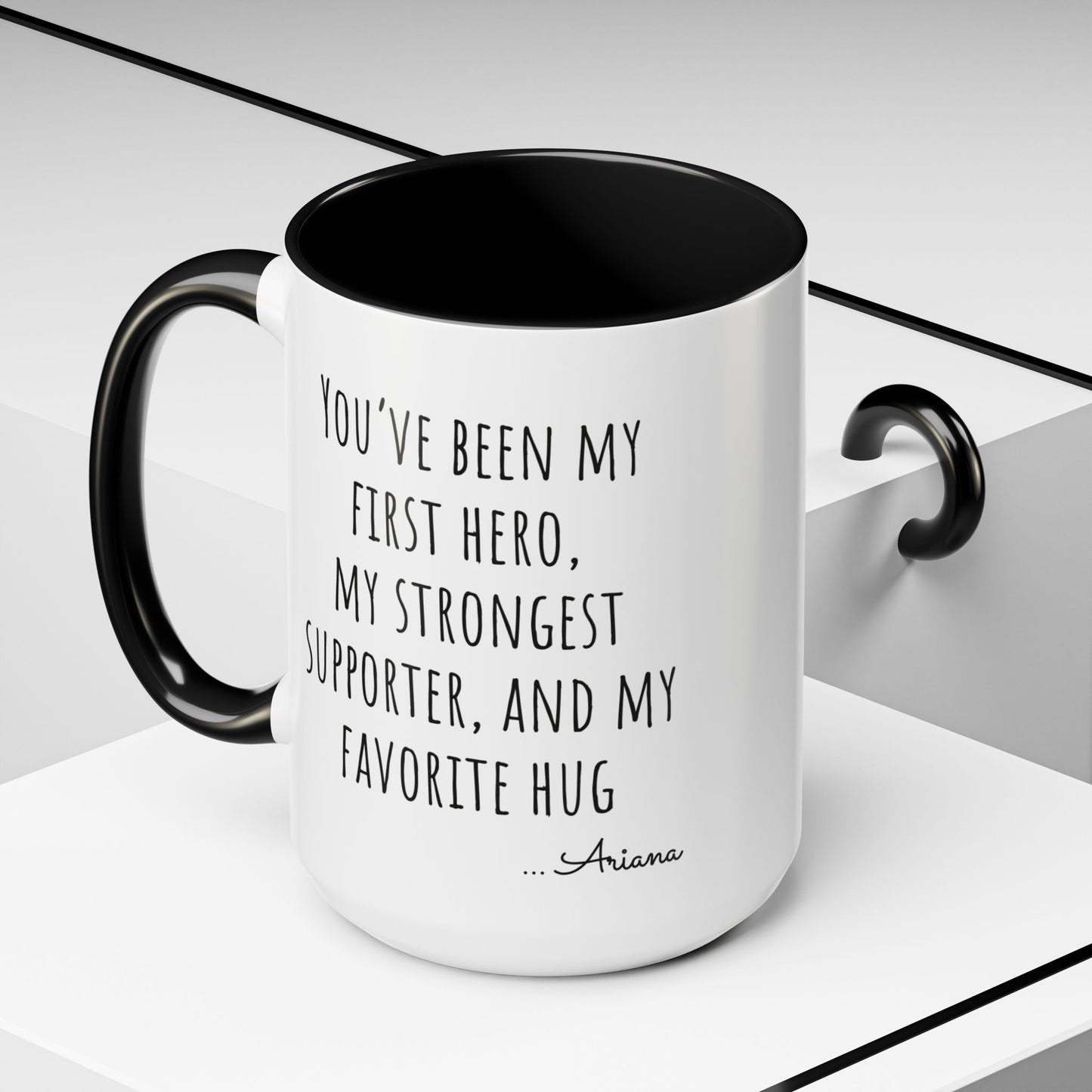 Father’s Day Mug with Heartfelt Quote – “You’ve Been My First Hero” Coffee Cup Gift from Daughter or Son