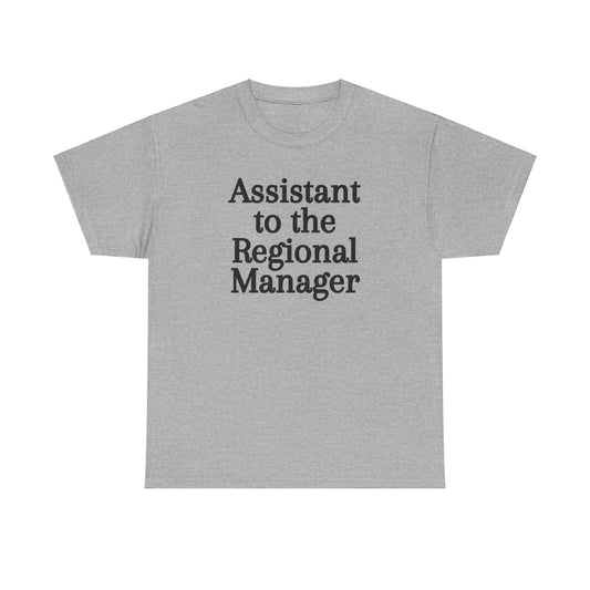Assistant to the Regional Manager TShirt, Promotion Gift