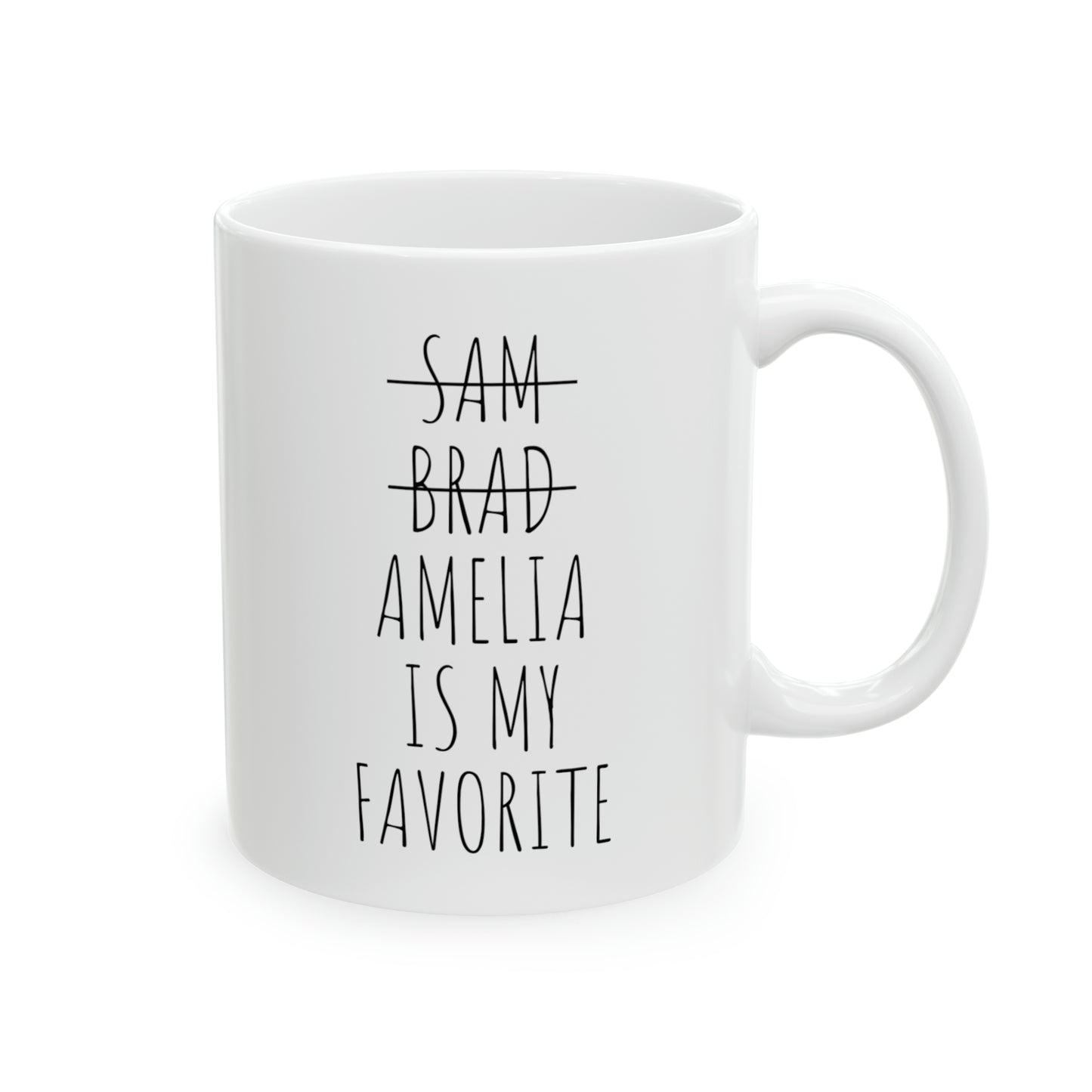 Amelia is My Favorite Custom Mug for Mother, Gift for Mom