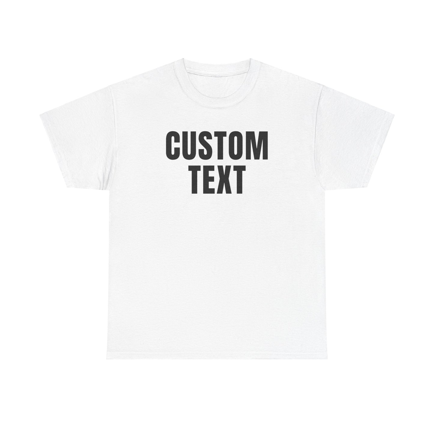 Custom Text Personalized Tshirt for Birthday Gift, for Him & Her