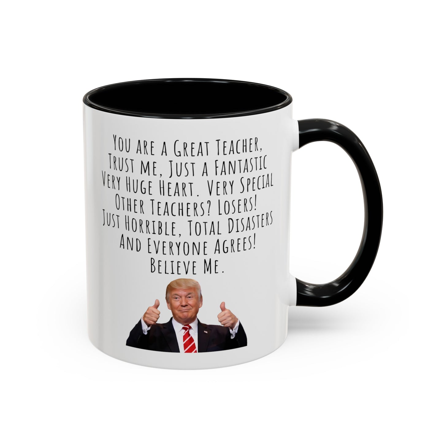 Trump Teachers Accent Coffee Mug (11, 15oz)