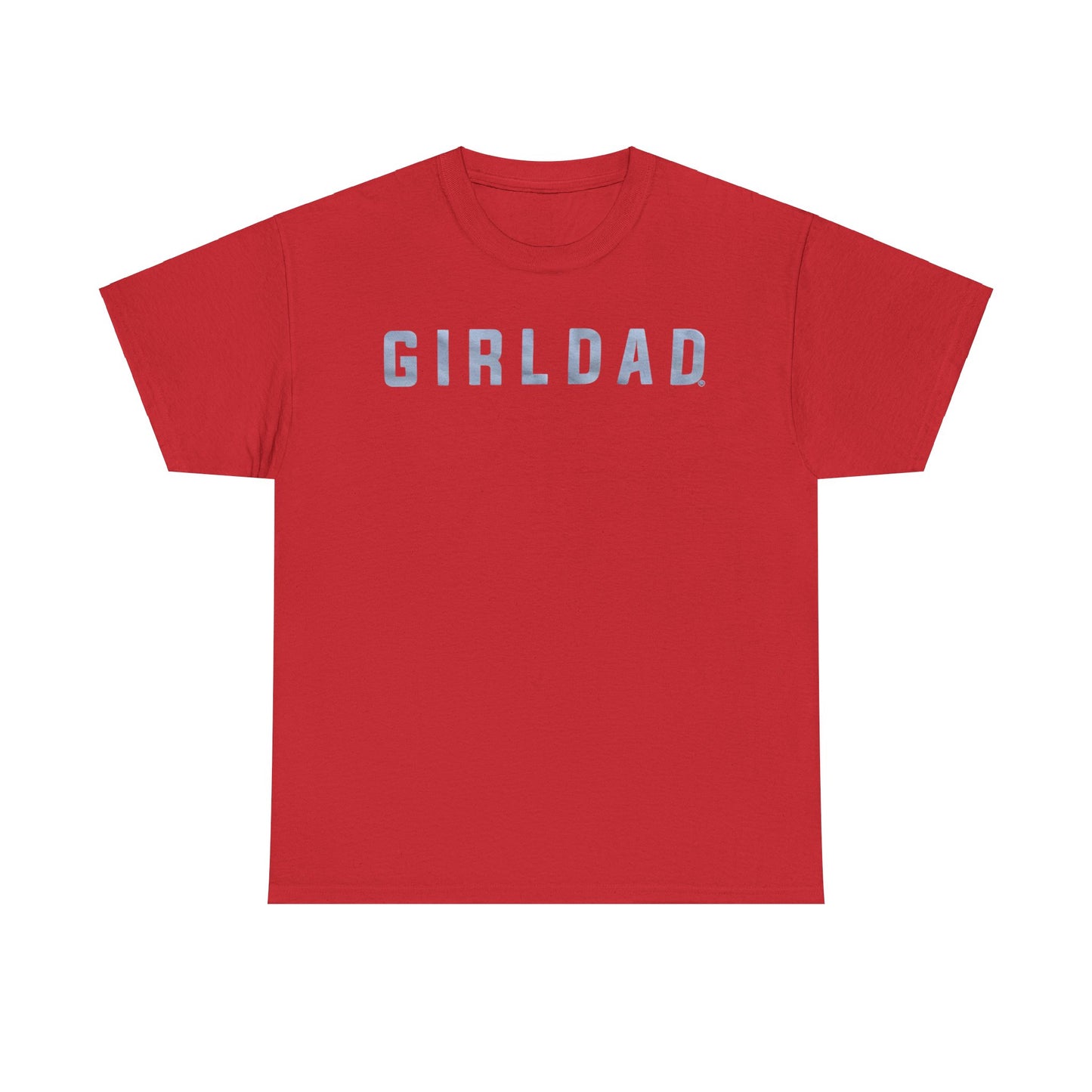 Girldad Tshirt for Dad, Gift from Daughter, Father's Day Gift