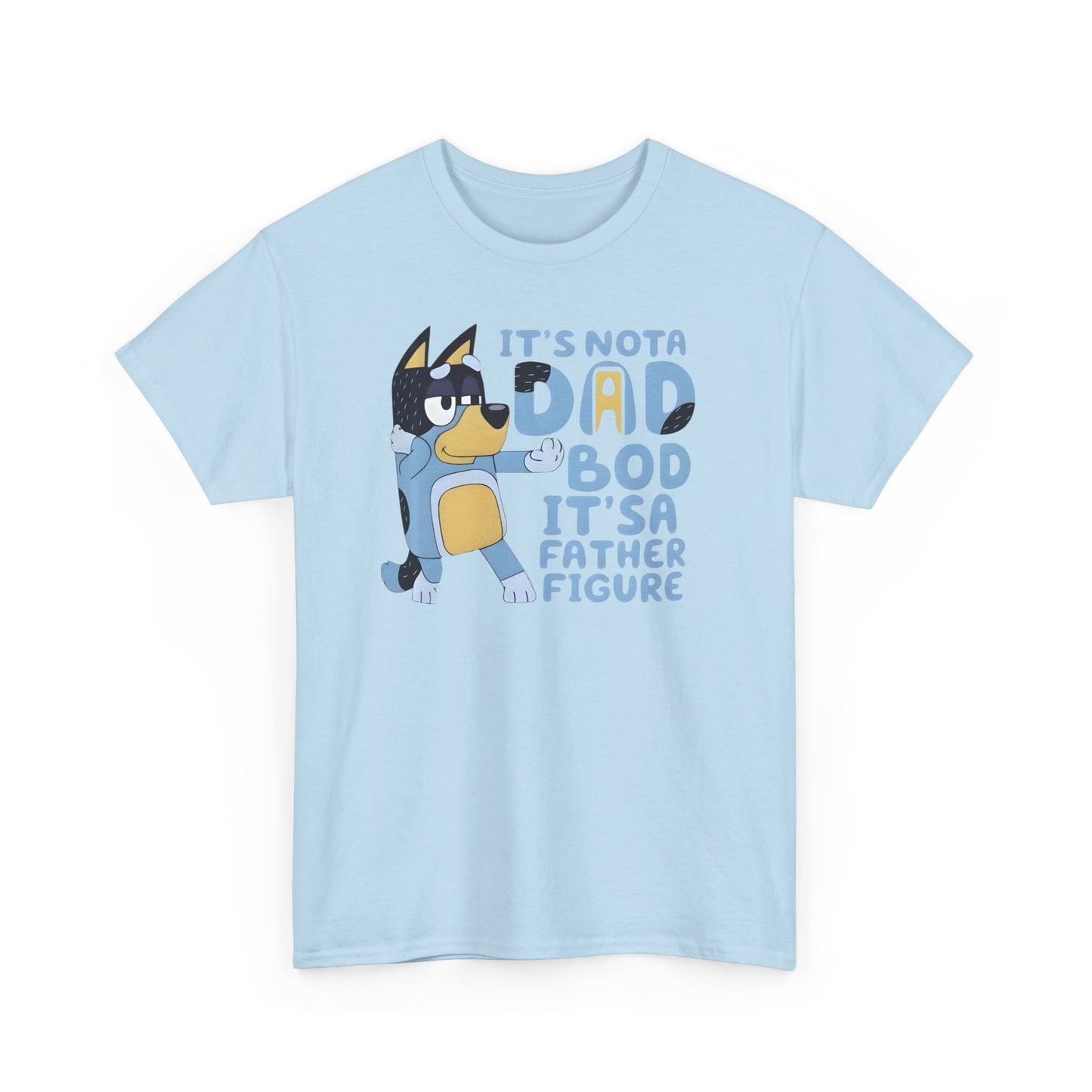 It's Not Dad BOD, It's Father Figure Tshirt for Father, Gift for DAD