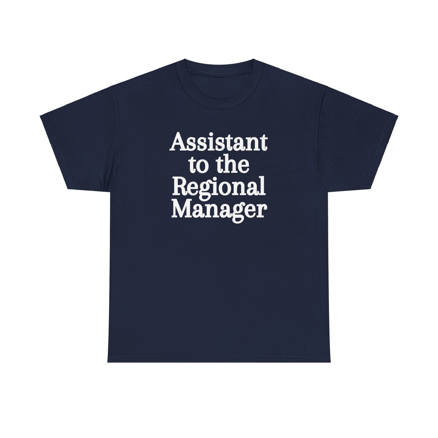 Assistant to the Regional Manager TShirt, Promotion Gift