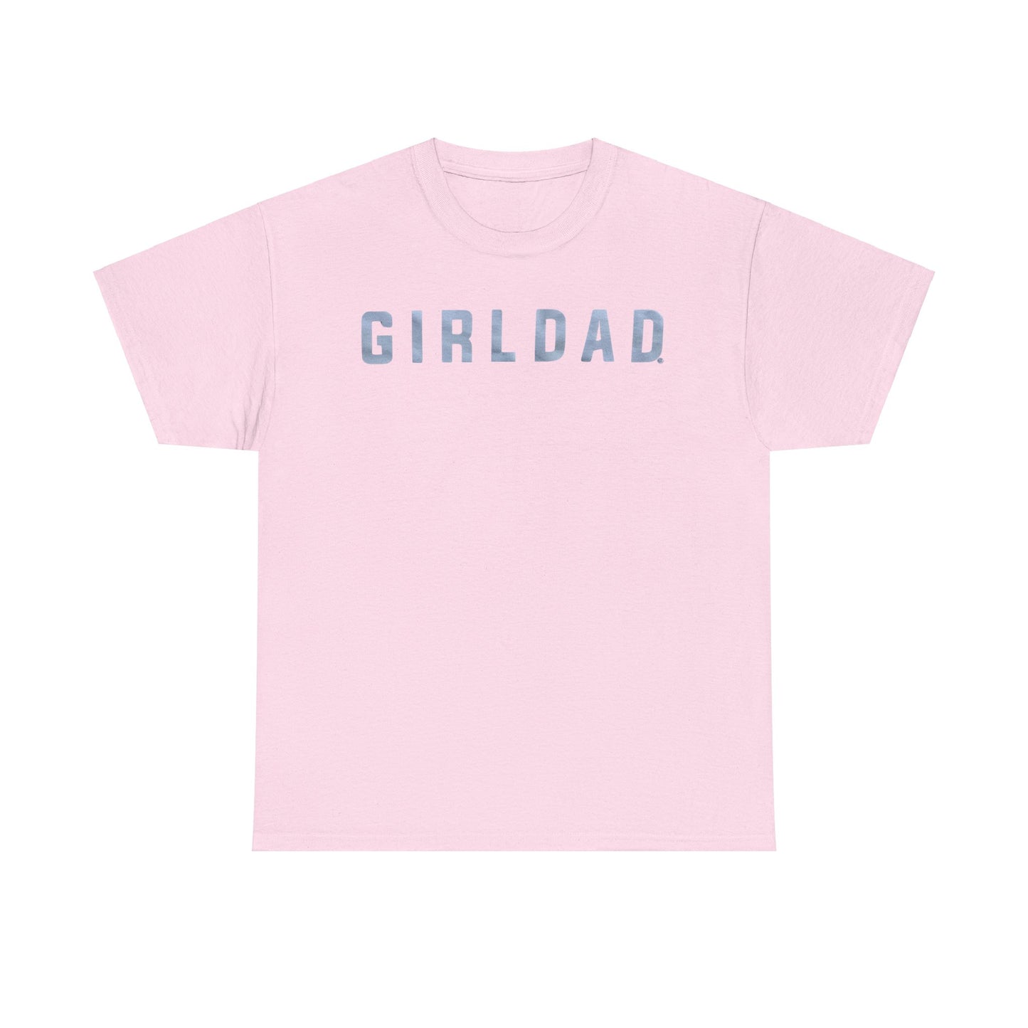 Girldad Tshirt for Dad, Gift from Daughter, Father's Day Gift