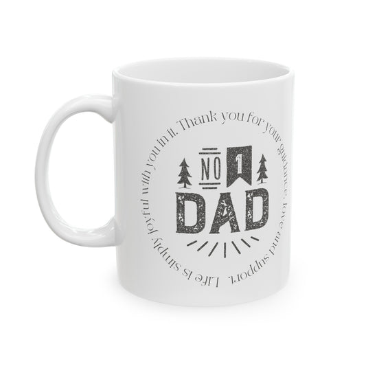 No 1 Dad Printed Ceramic Mug, (11oz, 15oz) for Father