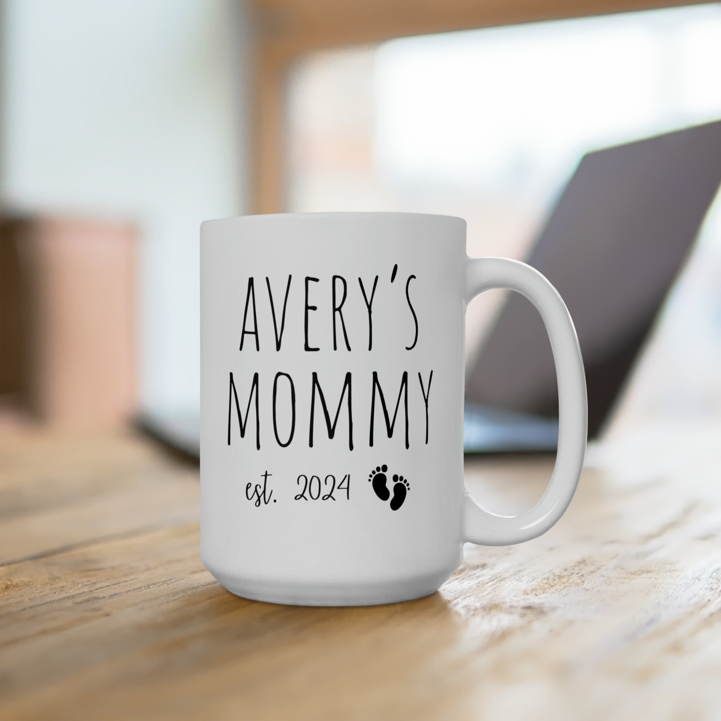 Averys Mommy EST..Mother's Day Mug, Gift for Mom