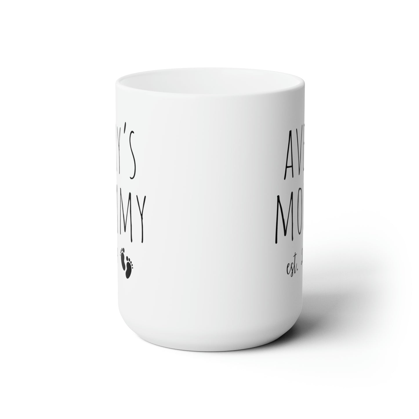 Averys Mommy EST..Mother's Day Mug, Gift for Mom