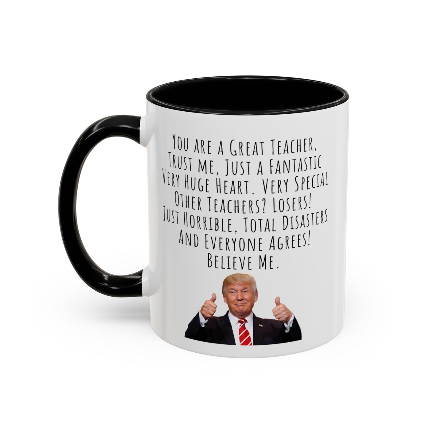 Trump Teachers Accent Coffee Mug (11, 15oz)