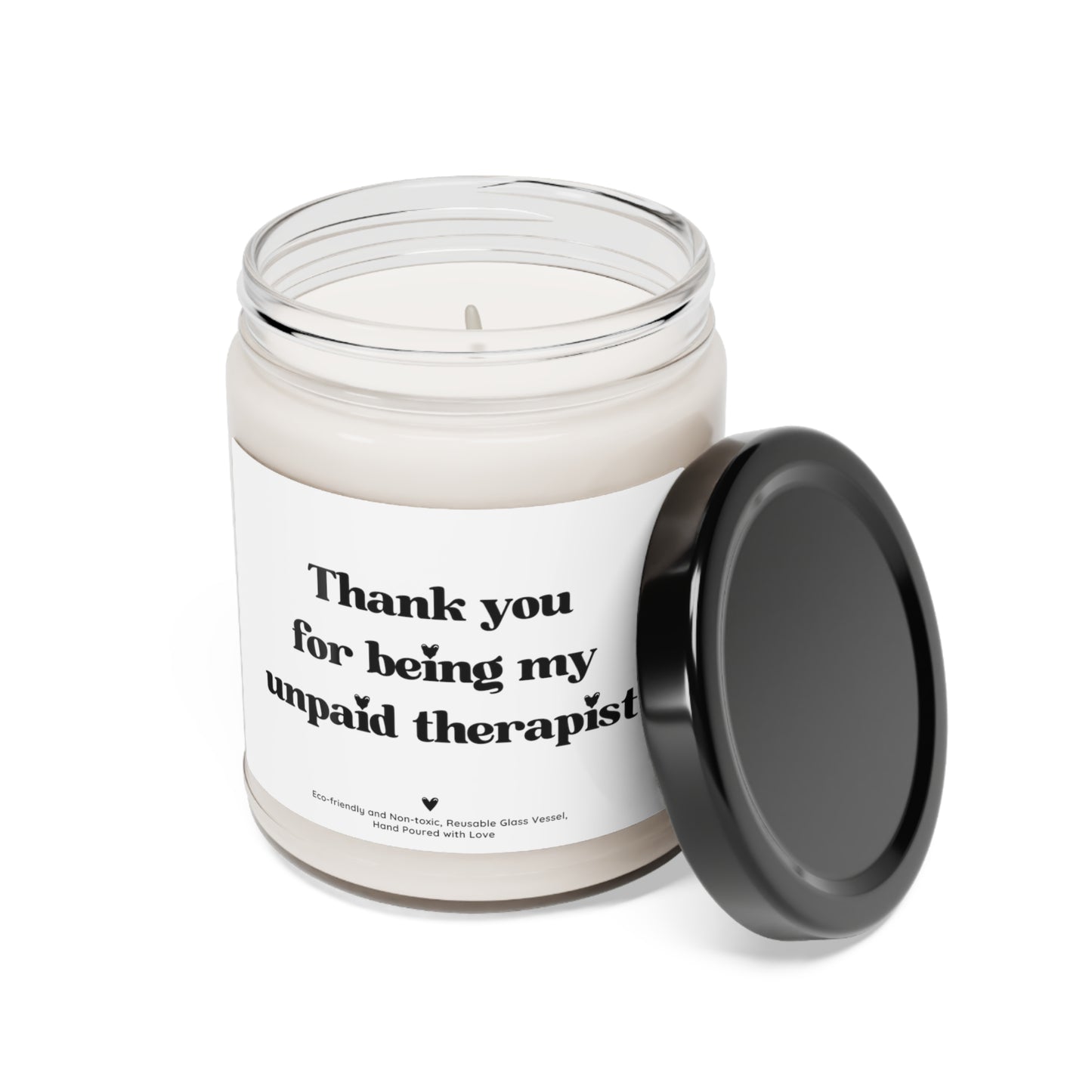 Thank You for Being for my Unpaid Therapist Scented Candle, Birthday Gift for Her