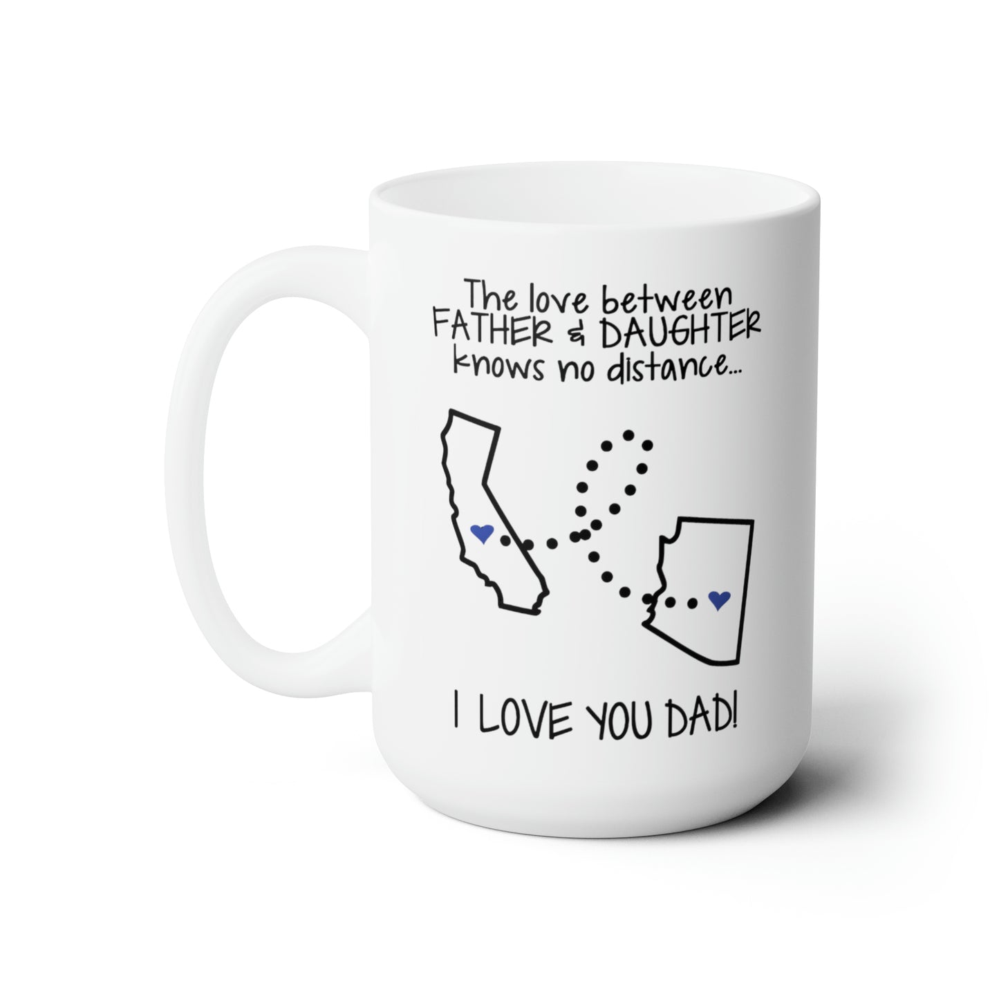 I Love You Dad Printed Custom Birthday Mug, Father's Day Mug