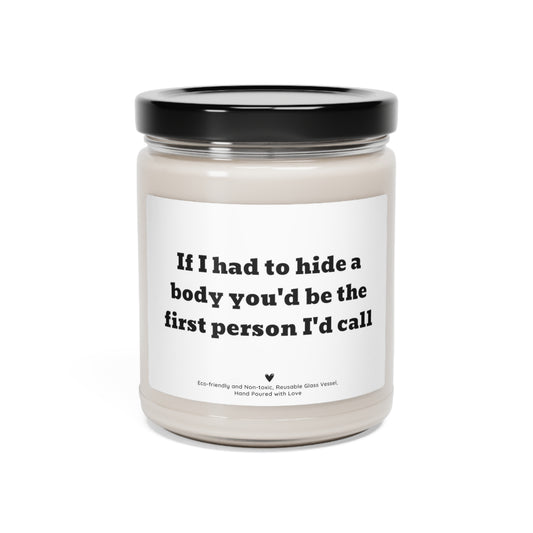 You are the First Person to call Scented Custom Soy Candle, Gift for Her