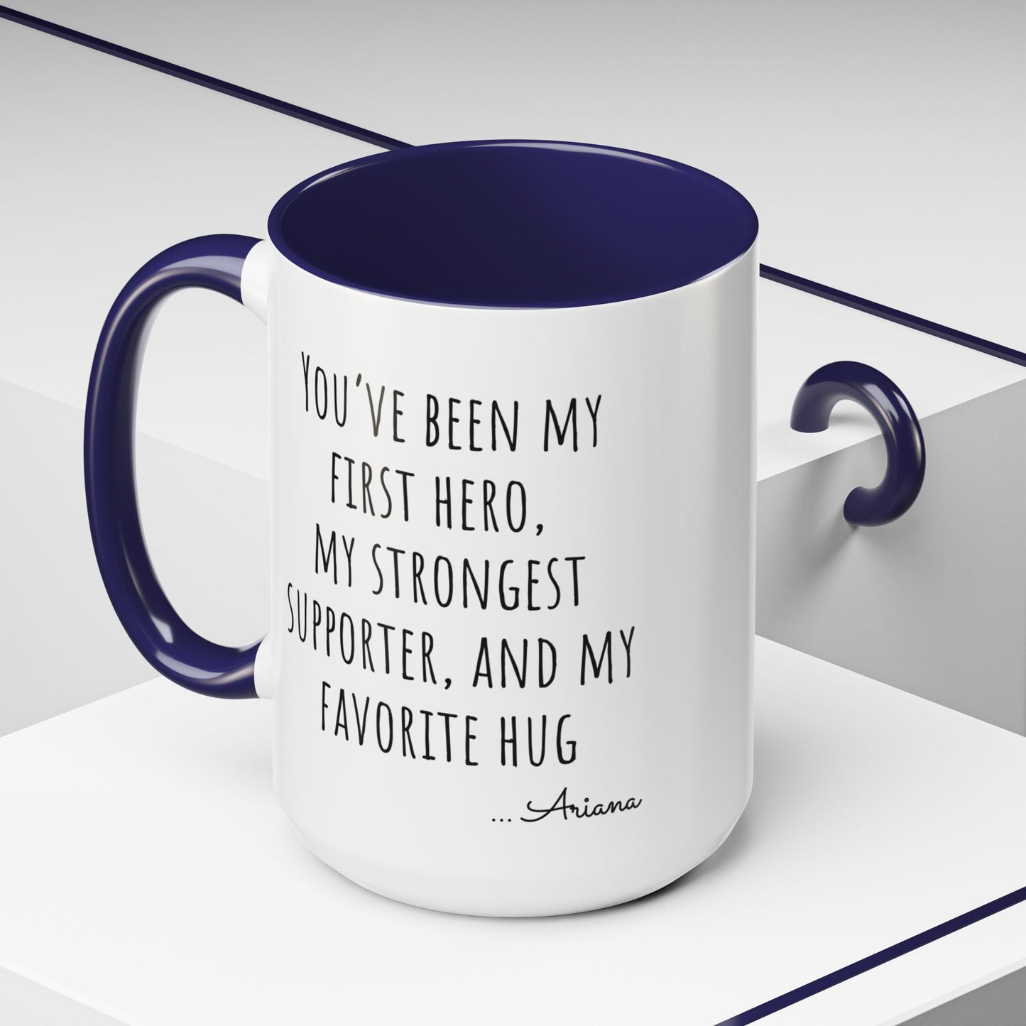 Father’s Day Mug with Heartfelt Quote – “You’ve Been My First Hero” Coffee Cup Gift from Daughter or Son