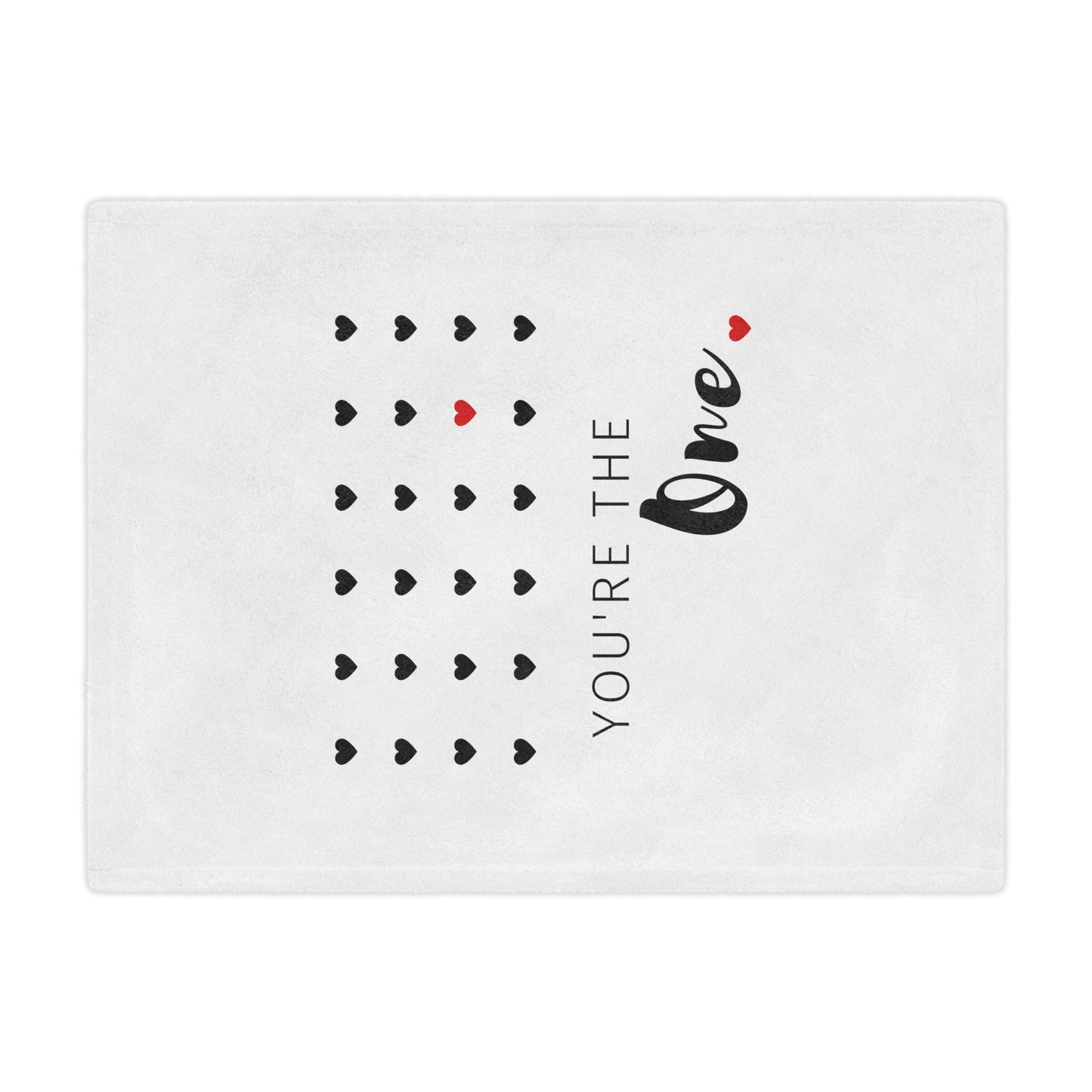 You are the one printed Minky Blanket for Valentine, Black