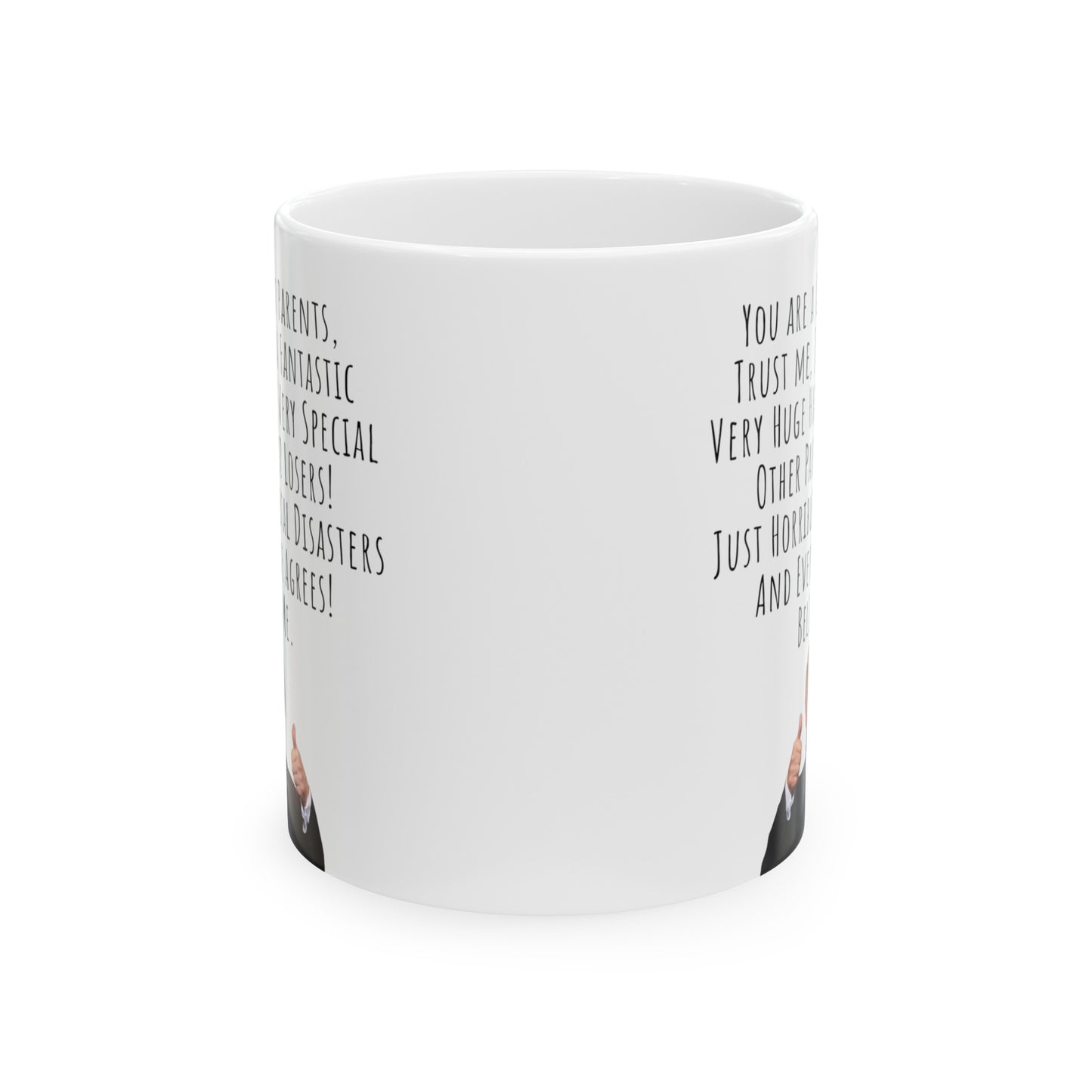 Trump Mug for Parents, Funny Trump Speech Print Mug