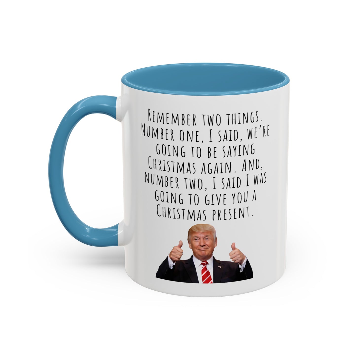 Trump husband Accent Coffee Mug (11, 15oz)