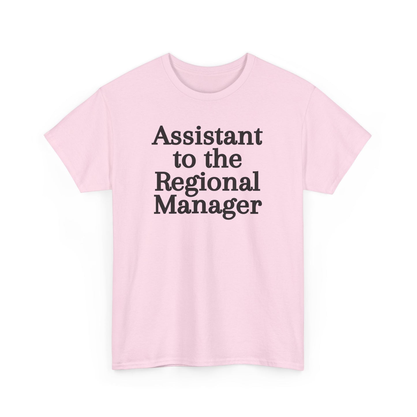 Assistant to the Regional Manager TShirt, Promotion Gift