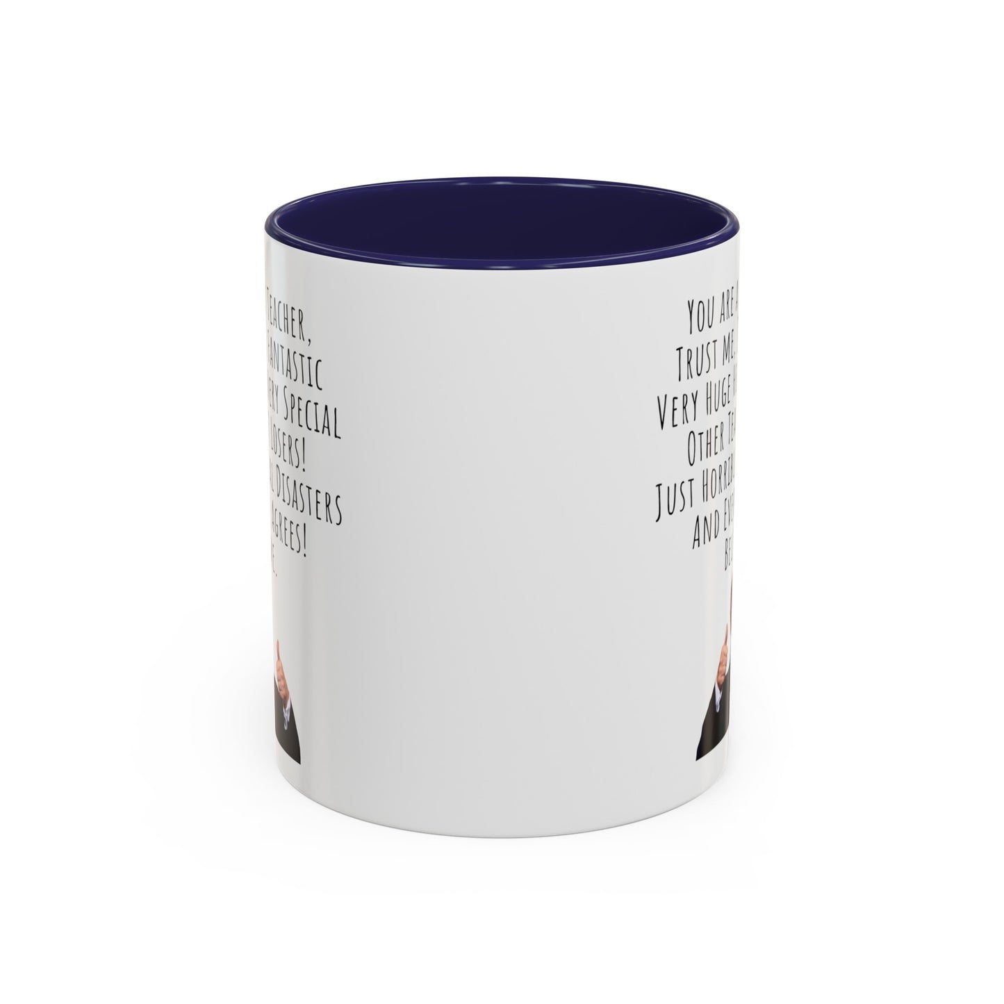 Trump Teachers Accent Coffee Mug (11, 15oz)