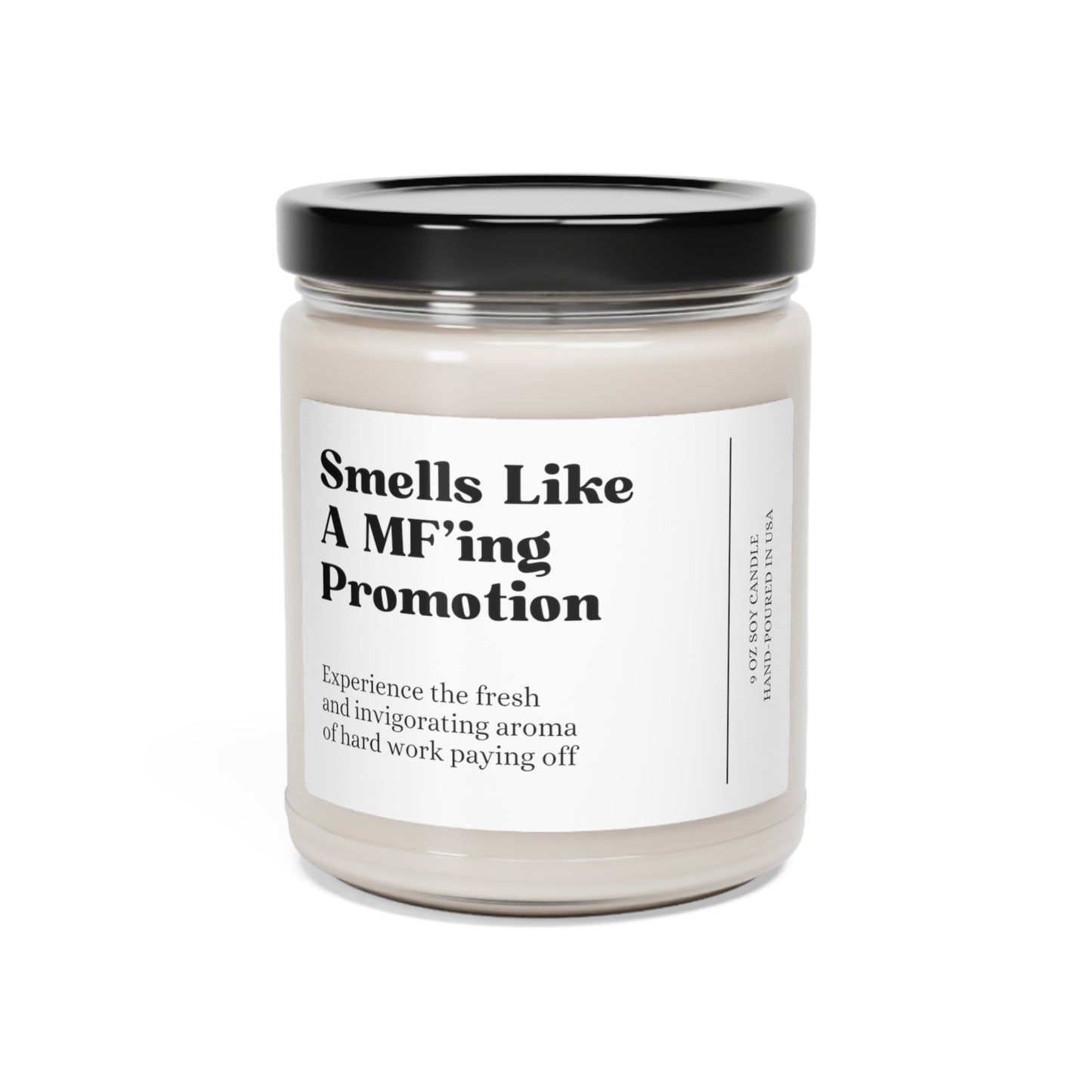 Smells Like Promotion Candle, Promotion Candle Gift, 9oz