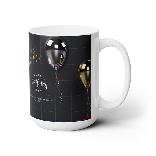 Birthday Mug, Happy Birthday Printed Ceramic Mugs 15 oz, Birthday Gift