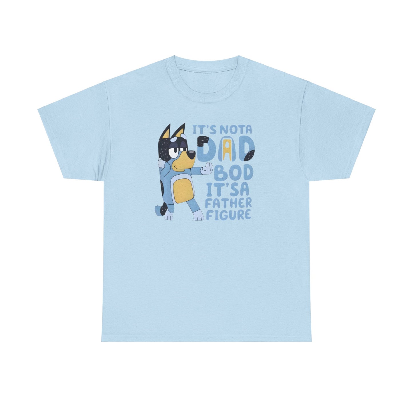 It's Not Dad BOD, It's Father Figure Tshirt for Father, Gift for DAD