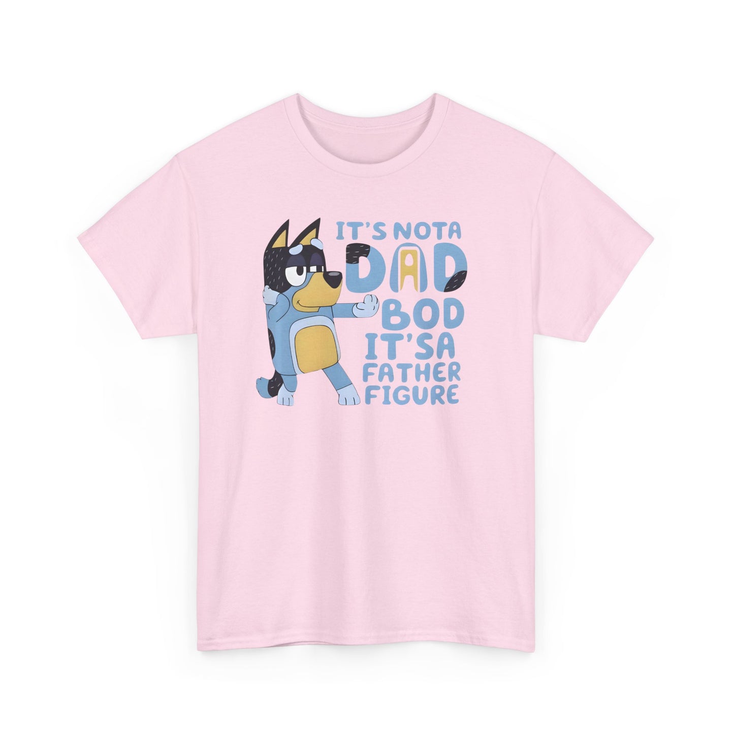 It's Not Dad BOD, It's Father Figure Tshirt for Father, Gift for DAD